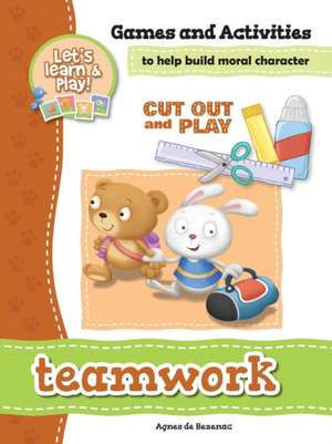 Teamwork - Games and Activities de Agnes De Bezenac