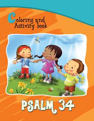 Psalm 34 Coloring and Activity Book de Salem De Bezenac