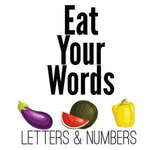 Eat Your Words de Xist Publishing