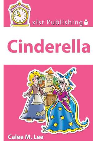 Cinderella de Calee M. Lee
