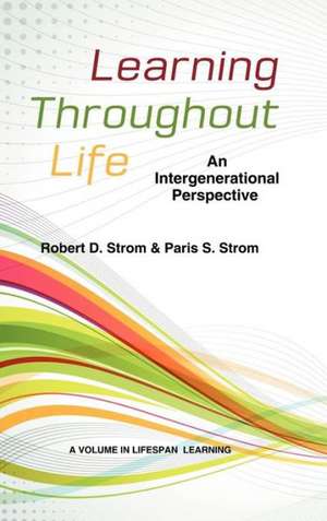 Learning Throughout Life de Paris Strom