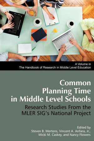 Common Planning Time in Middle Level Schools de Jr. Vincent a. Anfara