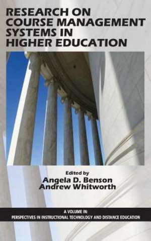 Research on Course Management Systems in Higher Education (Hc) de Angela D. Benson