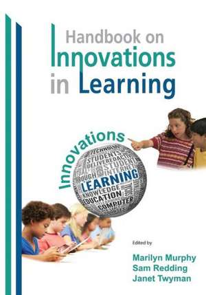 The Handbook on Innovations in Learning de Marilyn Murphy