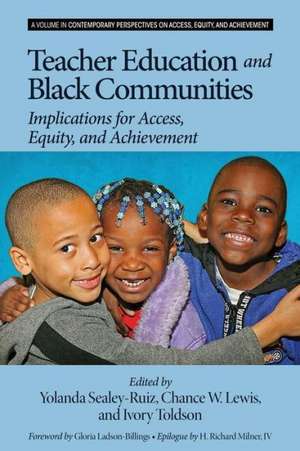 Teacher Education and Black Communities de Chance W. Lewis