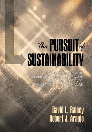 The Pursuit of Sustainability de David L. Rainey