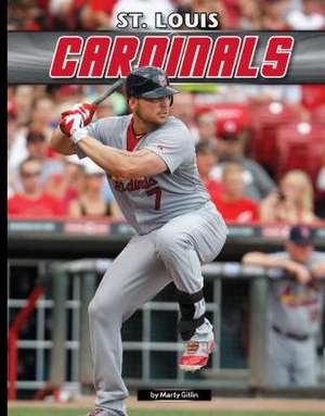 St. Louis Cardinals de Marty Gitlin