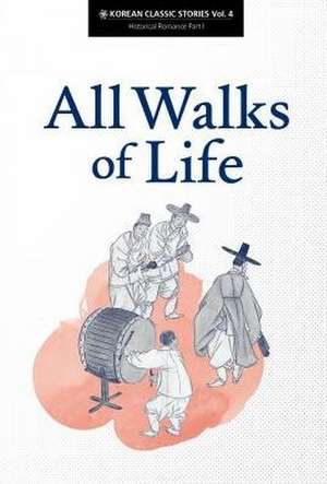 All Walks of Life: Historical Romance Part I de Kim Hunggyu