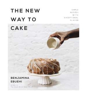 The New Way to Cake de Benjamina Ebuehi