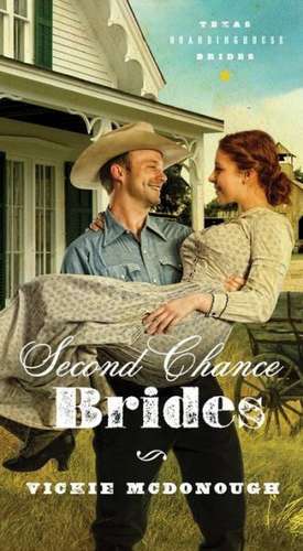 Second Chance Brides de Vickie McDonough