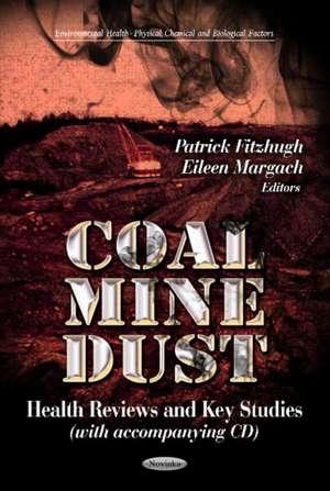 Coal Mine Dust de Patrick Fitzhugh