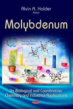 Molybdenum de Alvin A. Holder