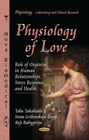 Physiology of Love de Toku Takahashi