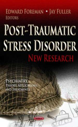 Post-Traumatic Stress Disorder de Edward Foreman