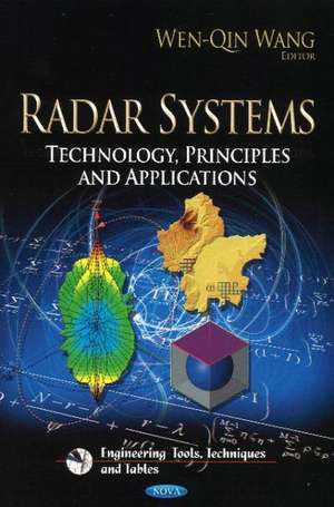 Radar Systems de Wen-Qin Wang