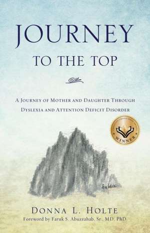 Journey to the Top de Donna L. Holte