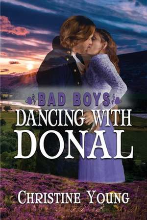 Dancing With Donal de Christine Young