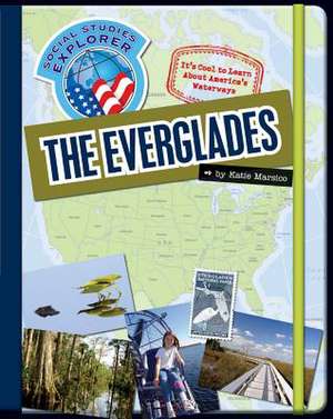 The Everglades de Katie Marsico