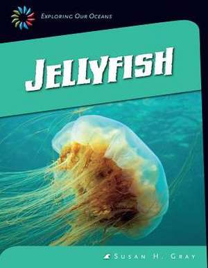 Jellyfish de Susan Heinrichs Gray