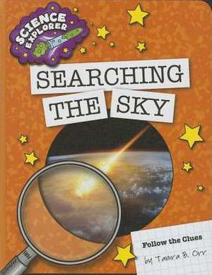 Searching the Sky de Tamra B. Orr