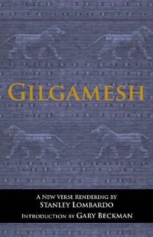 Gilgamesh de Stanley Lombardo