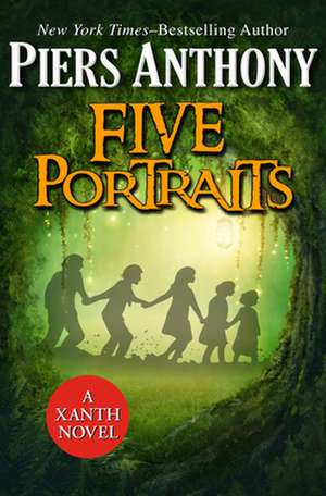 Five Portraits de Piers Anthony