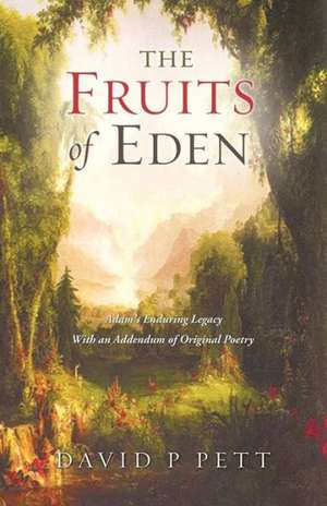 The Fruits of Eden de David P. Pett