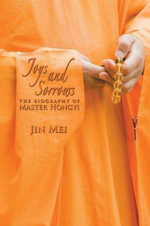 Joys and Sorrows de Jin Mei