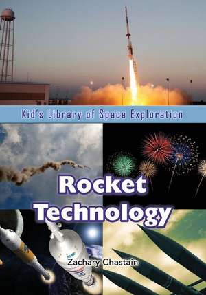 Rocket Technology de Zachary Chastain