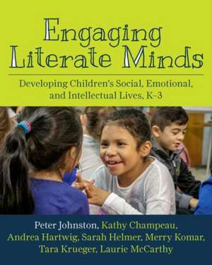 Engaging Literate Minds de Andrea Hartwig