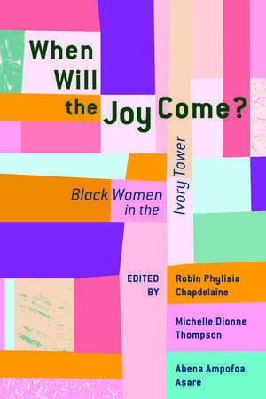 When Will the Joy Come? de Robin Phylisia Chapdelaine