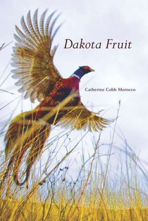 Dakota Fruit de Catherine Cobb Morocco