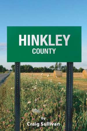 Hinkley County de Craig Sullivan