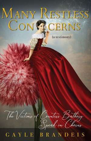 Many Restless Concerns de Gayle Brandeis