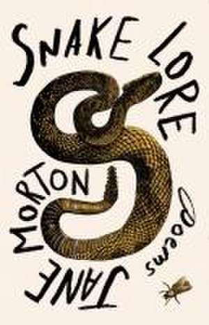 Snake Lore de Jane Morton