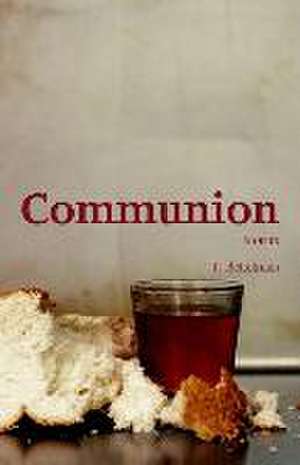 Communion de Tj Beitelman