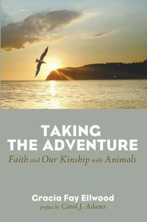 Taking the Adventure de Carol J. Adams