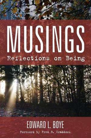 Musings de Edward L. Boye