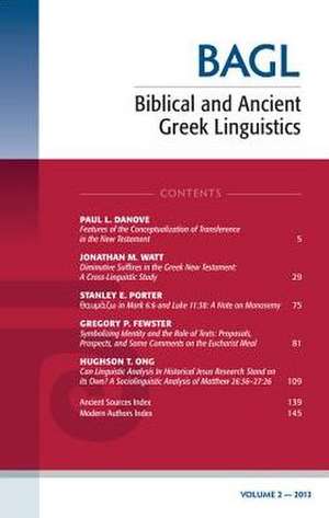 Biblical and Ancient Greek Linguistics, Volume 2 de Mathew Brook O'Donnell