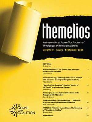 Themelios, Volume 33, Issue 2 de D.A. Carson