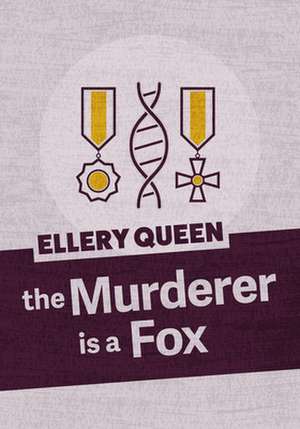 The Murderer is a Fox de Ellery Queen