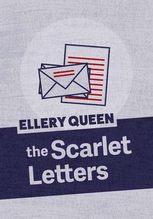 The Scarlet Letters de Ellery Queen