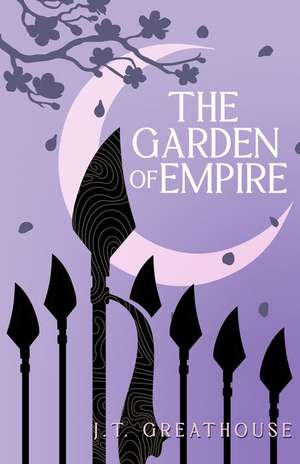 The Garden of Empire de J T Greathouse