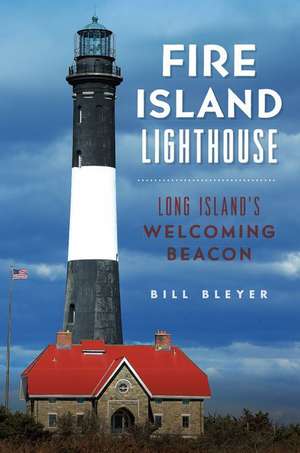 Fire Island Lighthouse de Bill Bleyer