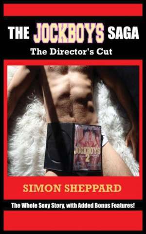 The Jockboys Saga de Simon Sheppard