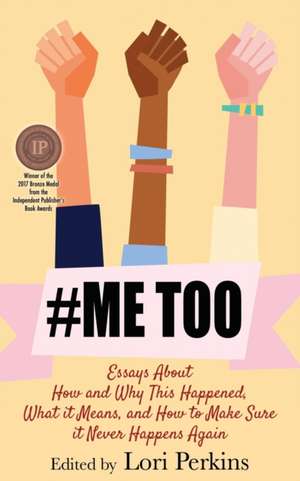 #MeToo de Lori Perkins