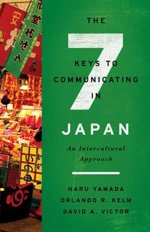 THE SEVEN KEYS TO COMMUNICATING IN JA de Haru Yamada