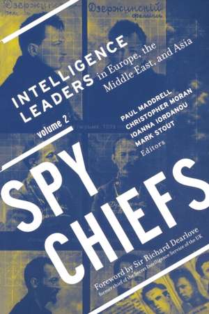 Spy Chiefs de Paul Maddrell