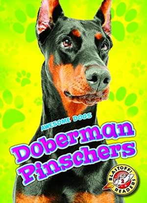 Doberman Pinschers de Christina Leighton