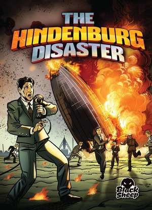 The Hindenburg Disaster de Chris Bowman